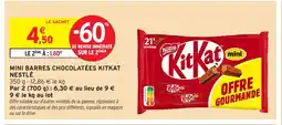 Intermarché Contact Mini barres chocolatées kitkat nestlé offre