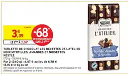 Intermarché Contact Tablette de chocolat les recettes de l'atelier noir myrtilles, amandes et noisettes nestlé offre