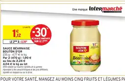 Intermarché Contact BOUTON D'OR Sauce béarnaise offre