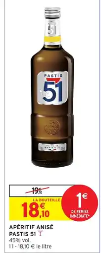 Intermarché Contact PASTIS 51 APÉRITIF ANISÉ offre