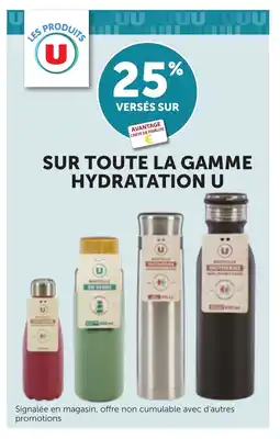 Bi1 U Sur toute la gamme hydratation offre