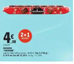 E.Leclerc Express SUCHARD Rochers offre