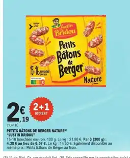 E.Leclerc Express JUSTIN BRIDOU Petits bâtons de berger nature offre