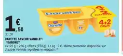 E.Leclerc Express DANONE Danette saveur vanille offre
