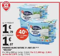 E.Leclerc Express DÉLISSE Fromage blanc nature 3% mat.gr offre
