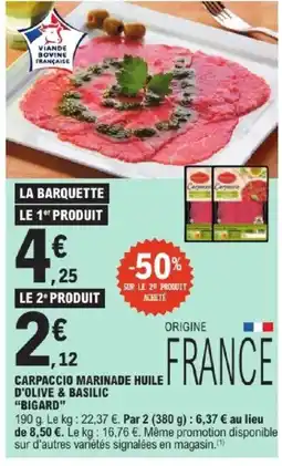 E.Leclerc Express BIGARD Carpaccio marinade huile d'olive & basilic offre