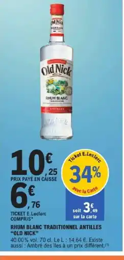 E.Leclerc Express OLD NICK Rhum blanc traditionnel antilles offre