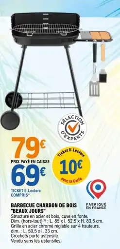 E.Leclerc BARBECUE CHARBON DE BOIS BEAUX JOURS offre