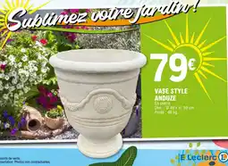 E.Leclerc VASE STYLE ANDUZE offre