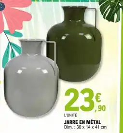 E.Leclerc JARRE EN MÉTAL offre