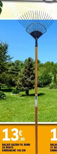 E.Leclerc BALAIS GAZON FIL ROND 20 DENTS EMMANCHÉ offre