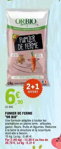 E.Leclerc FUMIER DE FERME OR BIO offre