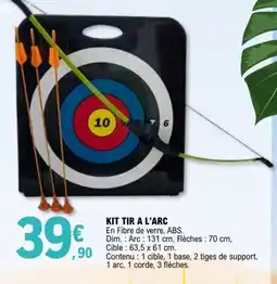 E.Leclerc KIT TIR A L'ARC offre