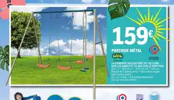 E.Leclerc PORTIQUE MÉTAL offre
