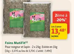 Maxi Zoo Multifit foin offre