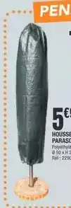 La Foir'Fouille Housse parasol offre