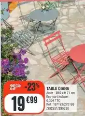 La Foir'Fouille Table diana offre