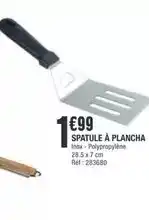 La Foir'Fouille Spatule à plancha offre