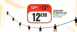 La Foir'Fouille Guirlande de boules led offre