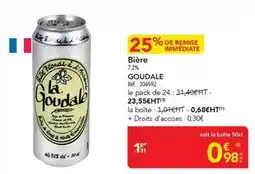 METRO La goudale - bière offre