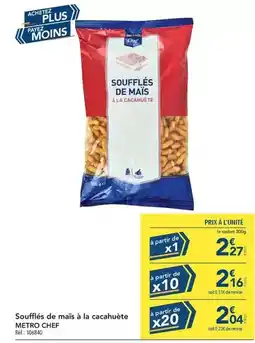 METRO Chef - soufflés de maïs à la cacahuète offre
