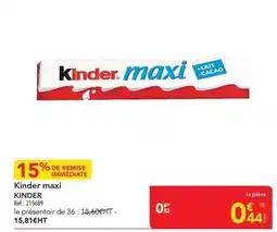 METRO Ferrero rocher - kinder maxi offre
