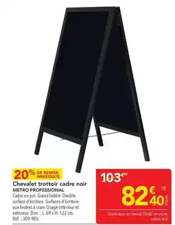 METRO Metro - chevalet trottori cadre noir offre