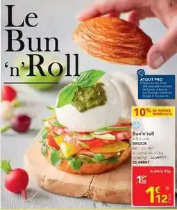 METRO Bridor - bun 'n'roll offre