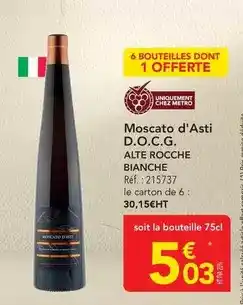 METRO Metro - moscato d'asti d.o.c.g offre
