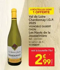 METRO Vignoble gilbert chon - val de loire chardonnay i.g.p offre