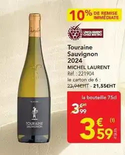 METRO Metro - touraine sauvignon 2024 offre