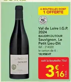 METRO Baudry-dutour - val de loire i.g.p. 2024 offre