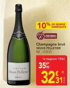 METRO Metro - champagne brut offre