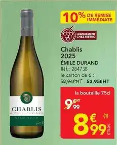 METRO Metro - chablis 2025 offre