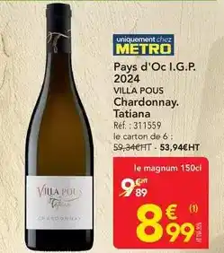 METRO Metro - pays d'oc i.g.p. 2024 chardonnay offre