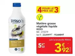 METRO Risso - matiere grasse végétale liquide offre