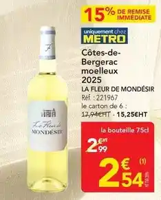 METRO Metro - cotes-de- bergerac moelleux 2025 offre