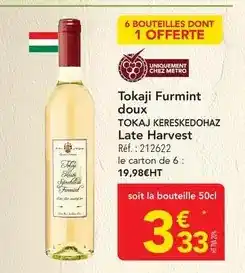 METRO Metro - tokaj furmint doux offre