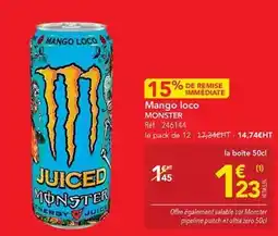 METRO Monster - mango loco offre