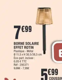 La Foir'Fouille Borne solaire effet rotin offre