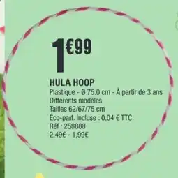 La Foir'Fouille Hula hoop offre