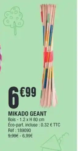 La Foir'Fouille Mikado geant offre