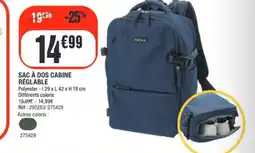 La Foir'Fouille Sac à dos cabine réglable offre