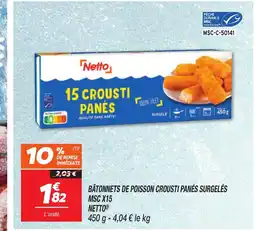 Netto NETTO Batonnets de poisson crousti panes surgelés msc x15 offre