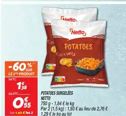 Netto NETTO Potatoes surgelées offre