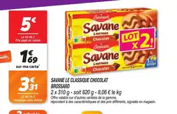 Netto BROSSARD Savane le classique chocolat offre