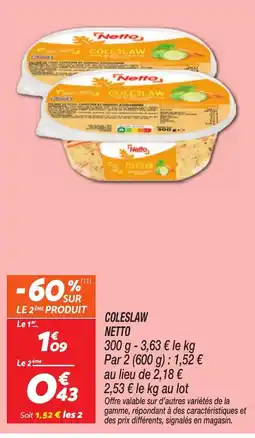 Netto NETTO Coleslaw offre
