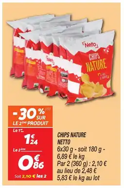 Netto NETTO Chips nature offre