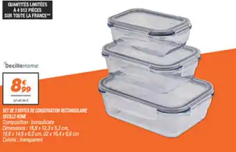 SET DE 3 BOITES DE CONSERVATION RECTANGULAIRE DECILLE HOME