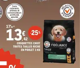 E.Leclerc Brico Croquettes chiot toutes tailles riche en poulet offre